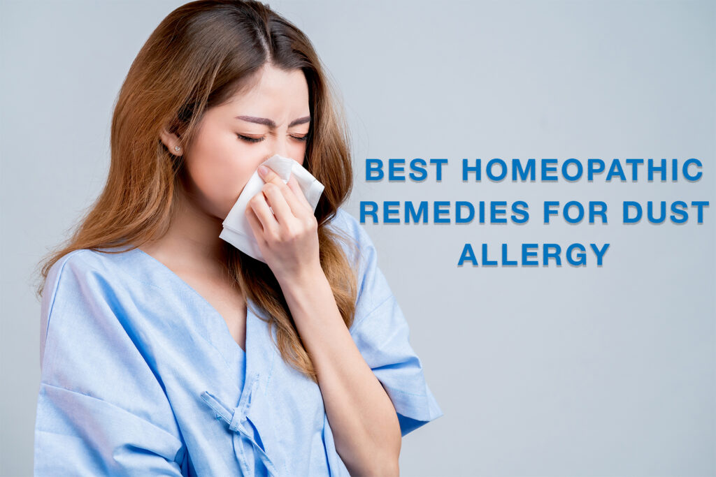 Best Homeopathic Remedies for Dust Allergy